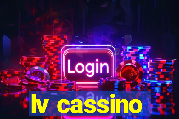 lv cassino